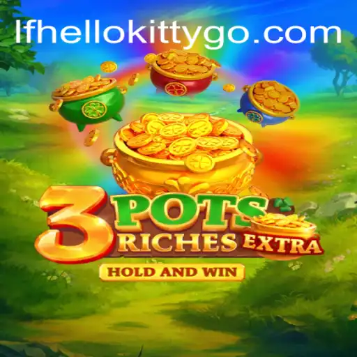 Discover the Thrills of 3potsExtra: An Exciting New Online Gaming Experience